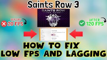 How to Fix Saints Row 3 Low FPS / Lagging issue 2023 {100% Working}