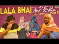 Lala bhai aur rishta part 2  hyderabadi comedy  deccan drollz