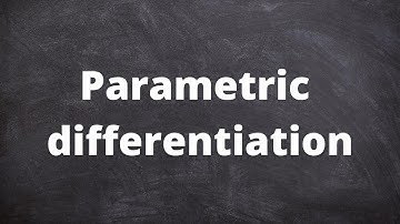 How to differentiate parametric equations | A-Level differentiation