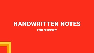 Handwritten Notes for Shopify