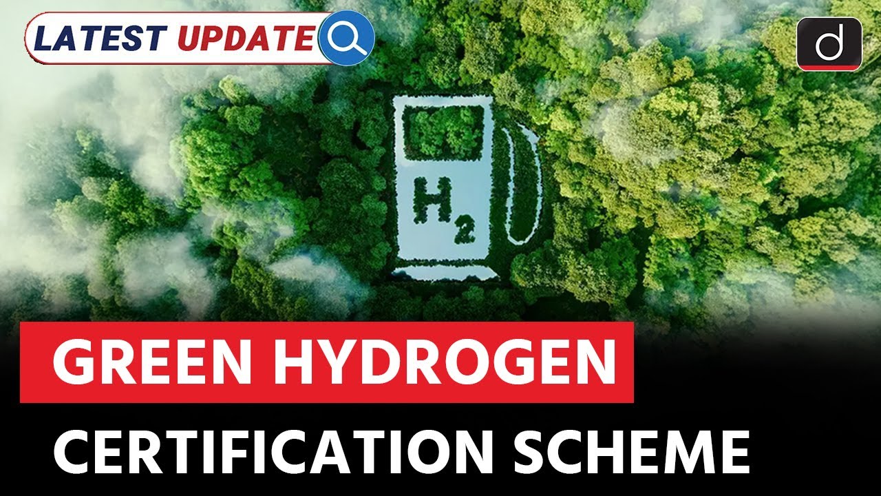 National Green Hydrogen Mission | India | Latest Update | Drishti IAS ...