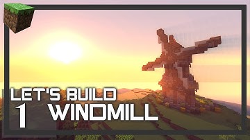 Minecraft Building :: Windmill Let