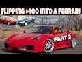 Taking $400 and Flipping until I can buy a Ferrari - Part 2 - Flying Wheels