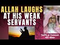 Allah laughs at his weak servants  salih al fawzan  