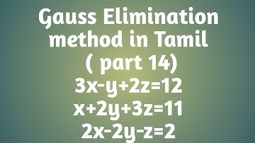 Gauss Elimination method in Tamil || part 14||