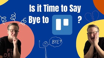 Is it time to leave Trello?