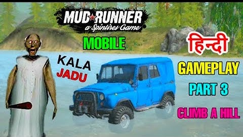 Mudrunner Mobile Hindi Gameplay Part | Climb a Hill | mud runner mobile games