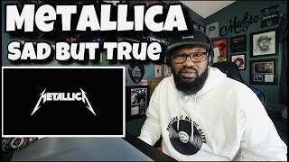 Metallica - Sad But True | REACTION