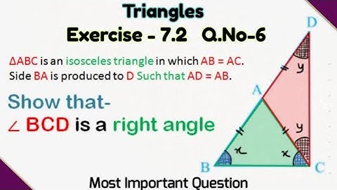∆ABC is an isosceles triangle in which AB = AC. Side BA is produced to D such that AD = AB. Show
