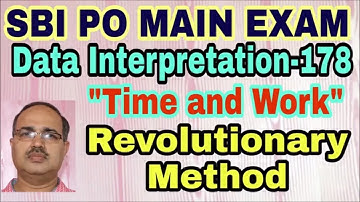 Data Interpretation Questions-178: (Time and Work) SBI PO MAIN #Amar Sir