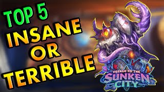 Top 5 Insane Or Terrible Voyage to the Sunken City Cards - Hearthstone
