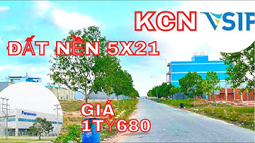 ( Đã Bán ) Lô Đất Nền KCN Vsip2 5x21 giá 1tỷ680