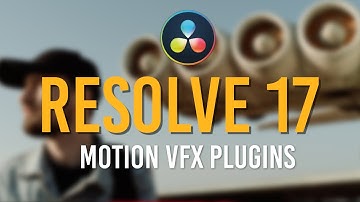 Motion VFX Plugins For Davinci Resolve 17/18