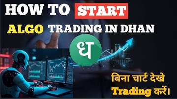 🤖 How to Start ALGO Trading in DHAN | DHAN HQ में Automated Trading कैसे करें II