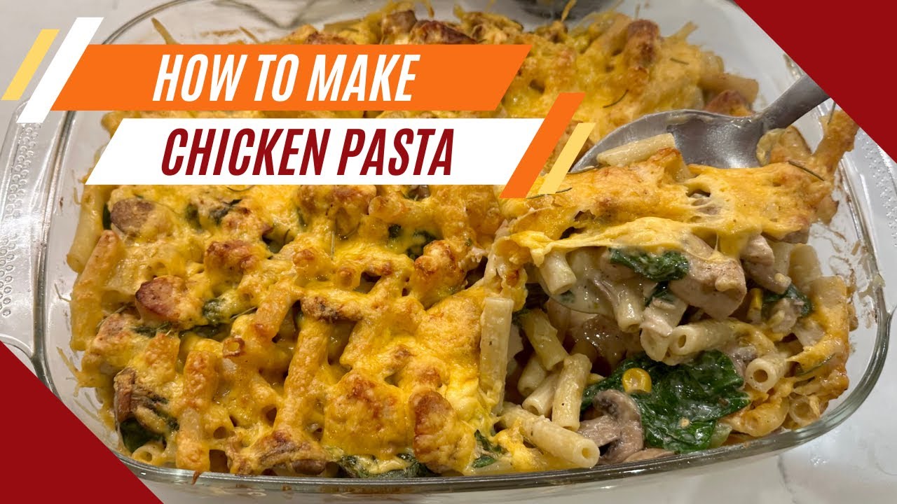 How to make baked white sauce chicken pasta YouTube