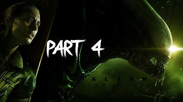 ALIEN ISOLATION | PART 4 ANDROIDS WANT TO KILL ME!!!