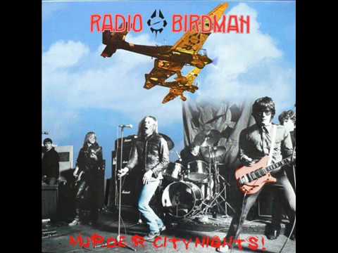 Radio Birdman - Murder City Nights (Recorded at Double Jay Studios