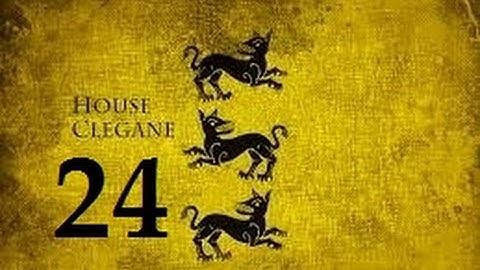 Crusader Kings 2: Game of thrones mod- Clegane Part 24