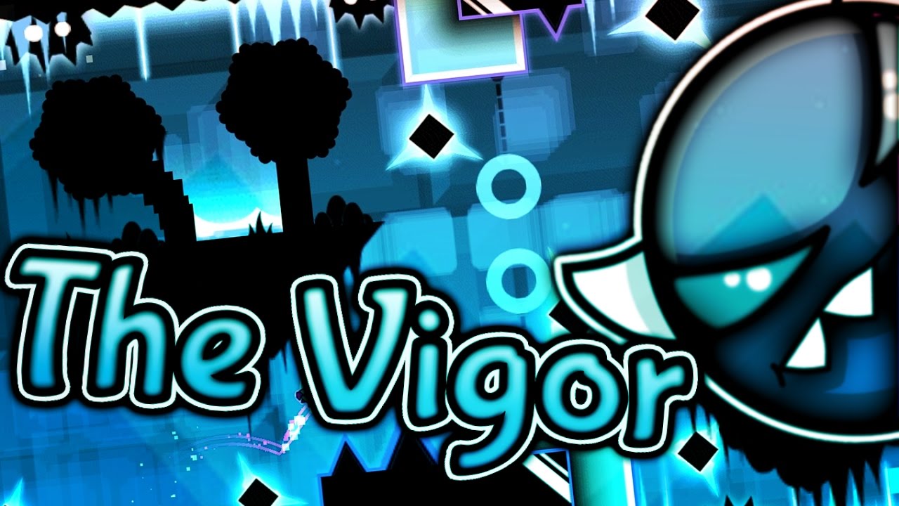 The Vigor (Medium Demon) by Nashii — "Geometry Dash"