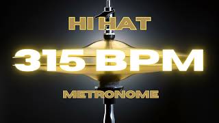 315 BPM - Hi Hat Metronome