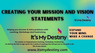 Creating your mission and vision statements