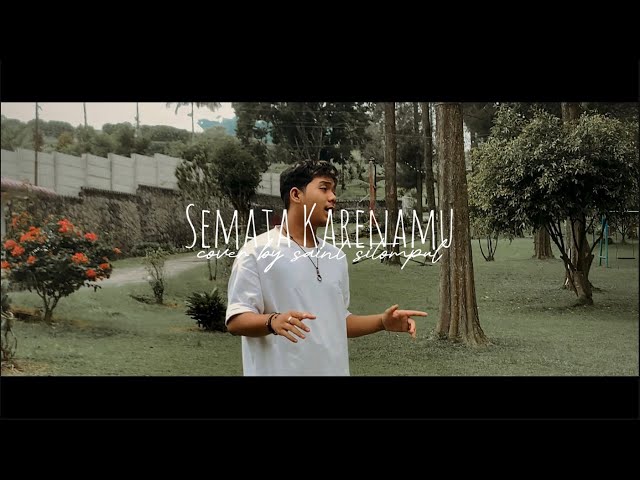 Semata Karenamu - @mariogklauofficial (cover) Official Music Video class=