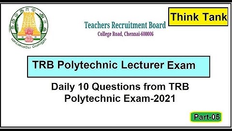 TRB Polytechnic Exam | Daily 10 Questions from Official TRB Question Paper 2021 with Answer | Part-5