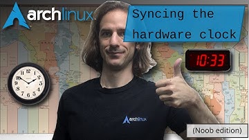 Arch Linux Installation: Deep dive into updating the system clock
