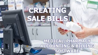 PART - 5 SALE BILLS IN MEDICAL/PHARMACY ACCOUNTING & BILLING SOFTWARE | Hindi