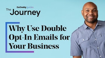 How Double Opt-In Emails Help Your Business | The Journey