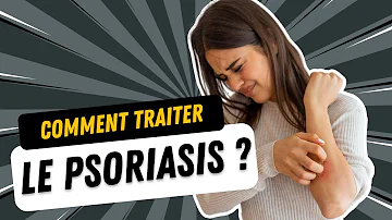 Comment enlever le psoriasis définitivement