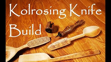 Kolrosing Knife Build