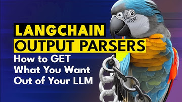 Using LangChain Output Parsers to get what you want out of LLMs