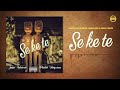 Sekete by Joefes, Fathermoh, iPhoolish & Harry Craze