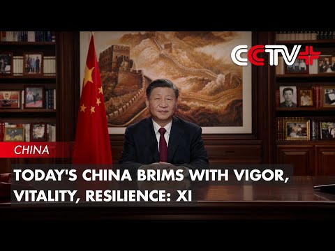CCTV+: Today's China brims with vigor, vitality, resilience: Xi