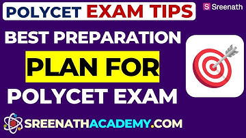 The Best Polycet Exam Preparation Plan for 2025