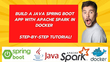 spark 01 -  Build a Java Spring Boot App with Apache Spark in Docker – Step by Step Tutorial!