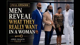 Men Reveal What They Really Want in a Woman