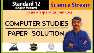 Std 12 Computer Studies Paper Solution | Science Stream Eng. Med. | Repeater Exam July 2023 | KD Sir