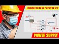 ac to dc converter | ac to dc power supply | power supply