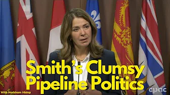 Smith's Political Thuggery Guarantees BC Will Never Support a Pipeline