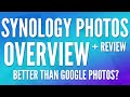 Synology Photos Overview & Review - Better than Google Photos?