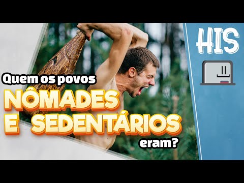 Vídeo: Diferença Entre Nômades E Sedentários