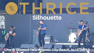 Thrice - Silhouette LIVE @ Warped Tour 25th Atlantic City NJ 2019