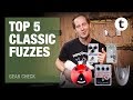 Top 5 | Classic Fuzzes | Demo | Thomann