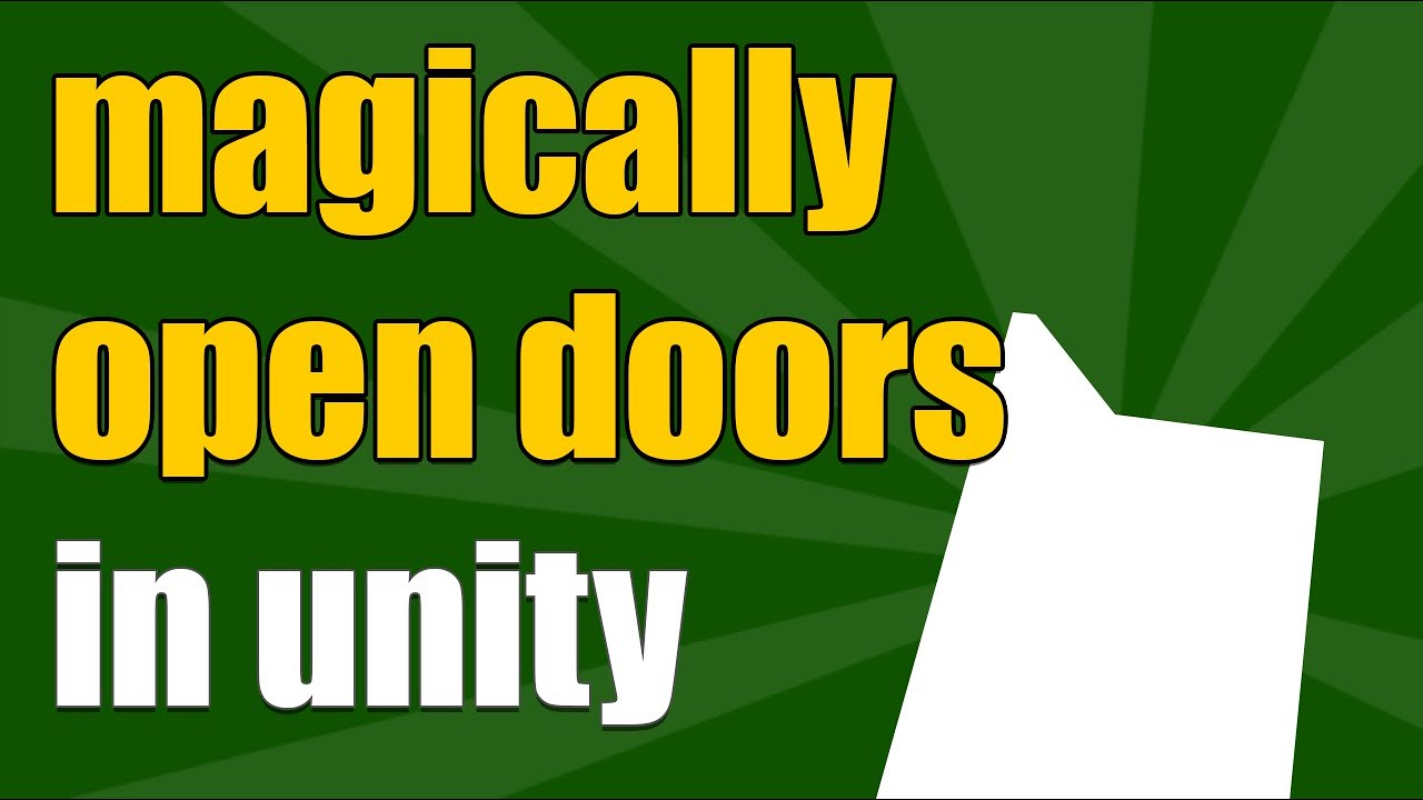 Unity3D How To Open Doors Gamedev Script C# - YouTube