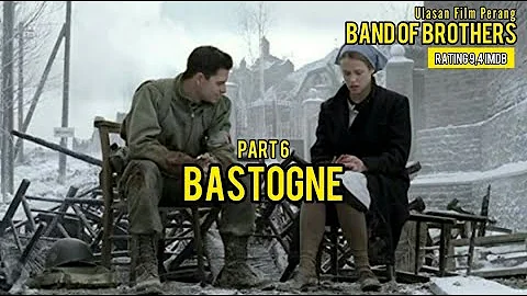 BAND OF BROTHERS PART 6 BASTOGNE FULL