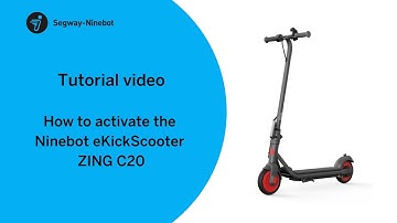 How to activate the Ninebot eKickScooter ZING C20