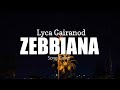 Zebbiana  lyca gairanod song cover lyrics