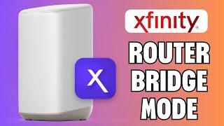 How To Put Xfinity Router In Bridge Mode (2025)